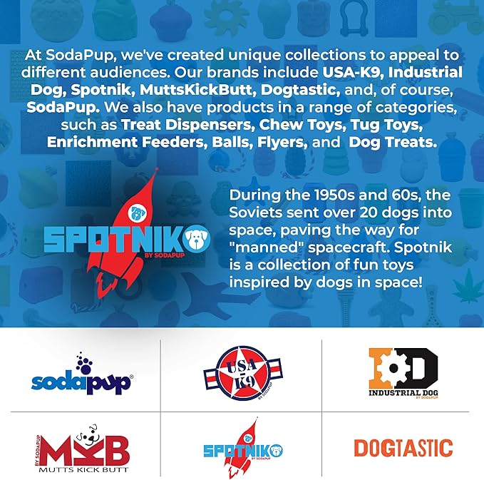 SodaPup Spotnik Flying Saucer - Durable Dog Treat Dispenser & Chew Toy Made in USA from Non-Toxic, Pet Safe, Food Safe Natural Rubber for Mental Stimulation, Problem Chewing, Calming Nerves, & More