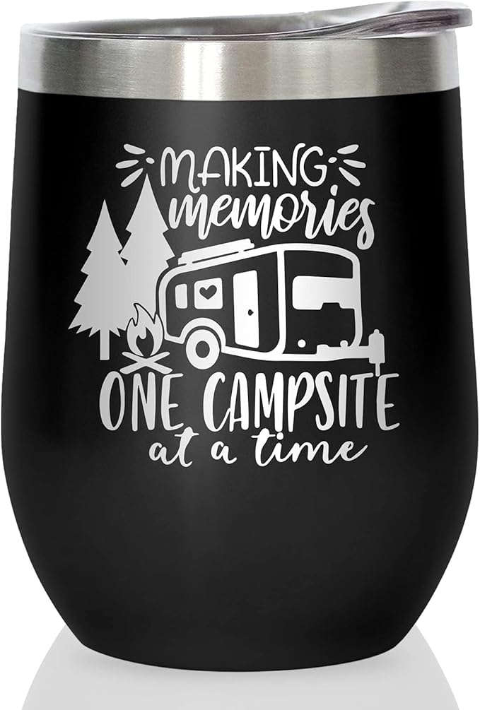 Camper Wine Tumbler Coffee Mug, Stemless Tumblers with Lid, Stainless Steel Insulated Vacuum 12 Oz, Camping Gifts, Making Memories One Campsite At A Time