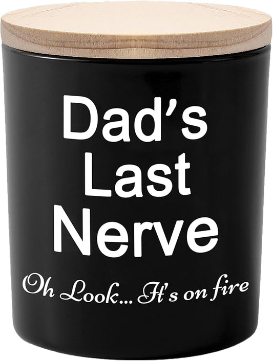 BFJLIFE Gifts for Dad from Daughter/Son Funny Unique Fathers Day Christmas Birthday Gift for Dad Stocking Stuffers Dads Last Nerve Sandalwood Scented Soy Candles