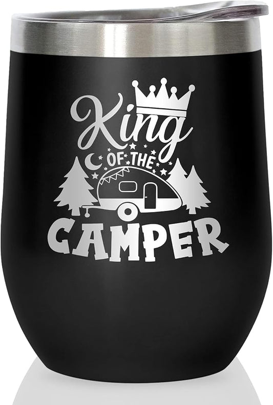 King of The Camper Wine Tumbler, Outdoor Camping Gifts Coffee Mug Cup, Camp Wine Glass Stemless Tumblers with Lid Stainless Steel Insulated Vacuum, RV Gifts for Campsite Travel Camping 12 Oz