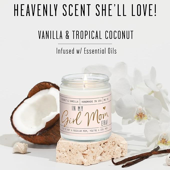Girl Mom Gifts for Mothers Day - 'in My Girl Mom Era' Soy Candle, w/Vanilla & Coconut I It's a Mama I 50Hr Burn, Made in USA