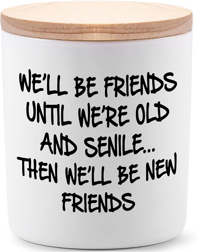 BFJLIFE Best Friend Birthday Gifts for Women Bestie Christmas Friendship Gifts for Women Friends Female Novelty Unique Lavender Scented Soy Candles We'll Be Friends Until We're Old and Senile