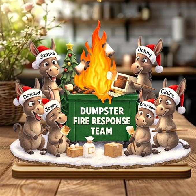 Funny Donkey Dumpster Fire Response Team Wooden Plaque 2025, Personalized Flaming Dumpster Sign, Custom Name Group Plaque, Matching Holiday Decor, Humorous Gift for Coworkers