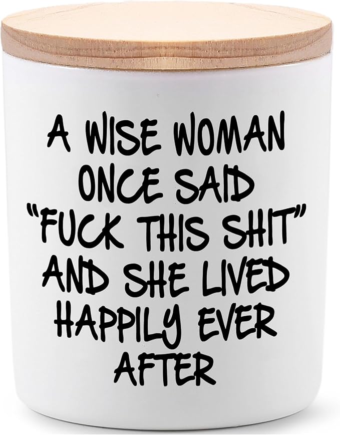 Birthday Candles Gifts for Women Funny Unique Sister Best Friend Her Wife Girlfriend Gifts for Mothers Day A Wise Woman Once Said F This Lavender Scented Soy Candle