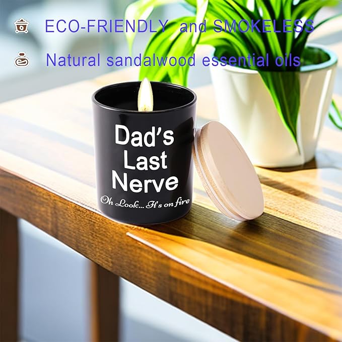 BFJLIFE Gifts for Dad from Daughter/Son Funny Unique Fathers Day Christmas Birthday Gift for Dad Stocking Stuffers Dads Last Nerve Sandalwood Scented Soy Candles