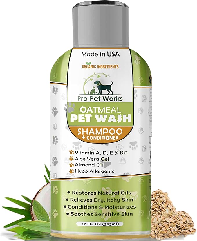 Oatmeal Dog Shampoo & Conditioner 17oz [USA] 5 in 1 Plant-Based Organic Sulfate-Free Soap-Free-Tearless Moisturizer for Dandruff Allergies & Itchy Dry Sensitive Skin-Puppy Grooming [Pro Pet Works]