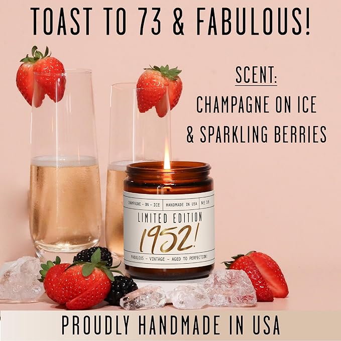 73rd Birthday Gifts for Women - 'Limited Edition 1952' Soy Candle, w/Champagne on Ice I 73 Birthday Gifts for Women I 73rd Birthday Gift for Her Ideas I 9oz Reusable Jar, 50Hr Burn, Made in USA