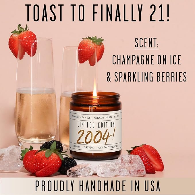 Soy and Sass 21st Birthday Jar Candle - 'Limited Edition 2004' Champagne on Ice Scent, 9oz Reusable Jar, 50Hr Burn, Made in USA
