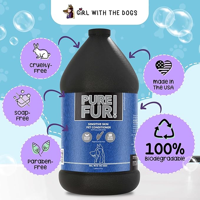 Pure Fur! by Girl With The Dogs - Made in USA - Sensitive Skin Pet Conditioner, 1 Gallon