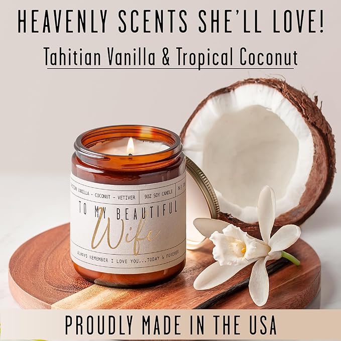 Wedding Anniversary Gifts for Wife, Wife Gifts - "To My Beautiful Wife" Soy Candle, w/Vanilla, Coconut & Vetiver I Gift for Wife from Husband I Anniversary Gifts for Women I 50Hr Burn, Made in USA