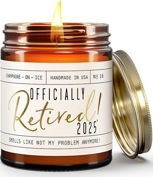Retirement Gift for Woman - 'Officially Retired 2025' Candle, w/Champagne on Ice I Happy Retirement Gifts for Women 2025 I Retired Gifts for Women I 50Hr Burn, Made in USA
