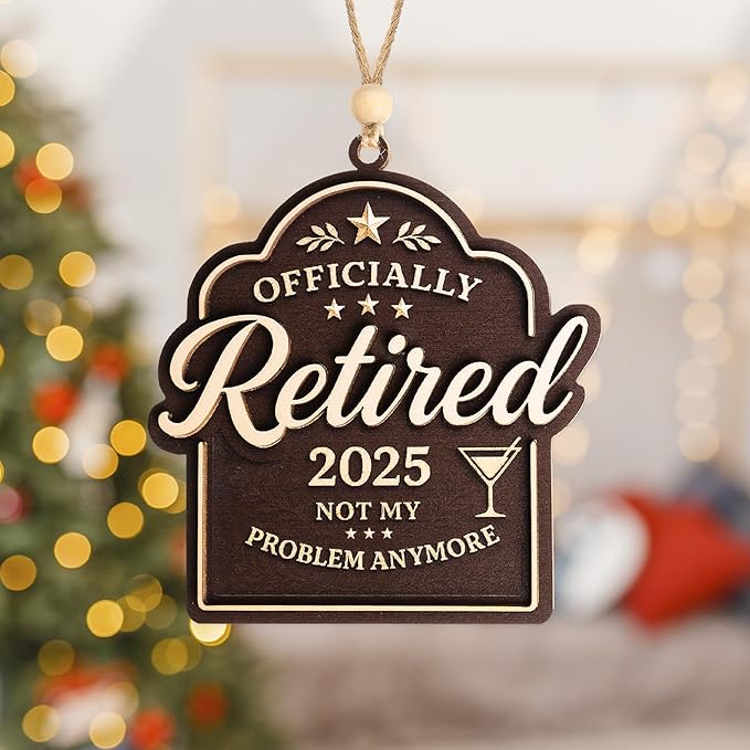 Chritsmas Ornament 2025 - Retirement Ornament - Retired Gifts for Men - Retirement Gift for Woman - Retired Gift
