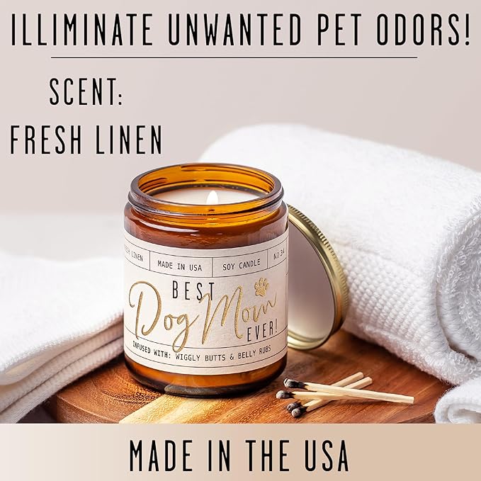 Dog Mom Gifts for Women, Dog Lovers Gifts for Women - 'Best Dog Mom Ever' Soy Candle, w/Fresh Linen I Gifts for Dog Lovers I Dog Gifts for Women I 9oz Reusable Jar, 50Hr Burn, Made in USA